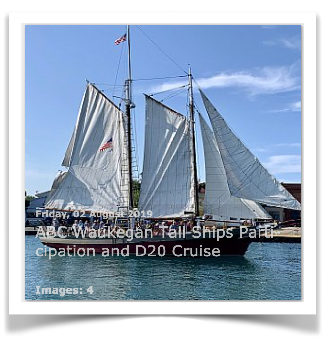 Pictured is a Tall Ship seen during the August 2019 Kenosha Tall Ships Maritime Festival. ABC Waukegan and USPS District 20 provided on the water logistical support during the festival.